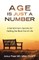 Age Is Just a Number