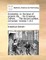 Zoonomia; or, the laws of organic life. ... By Erasmus Darwin, ... The second edition, corrected. Volume 1 of 2