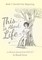 This . . . Is About Life