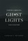 North Carolina Ghost Lights and Legends