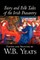 Fairy and Folk Tales of the Irish Peasantry, Edited by W.B.Yeats, Social Science, Folklore & Mythology