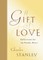 A Gift of Love