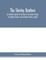 The Sherley brothers, an historical memoir of the lives of Sir Thomas Sherley, Sir Anthony Sherley, and Sir Robert Sherley, knights