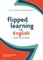 Flipped Learning for English Instruction