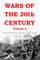 Wars of the 20th Century - Volume 4