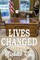 LIVES CHANGED Book One