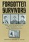 Forgotten Survivors