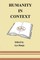 Humanity in Context