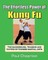 The Effortless Power of Kung Fu