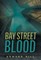 Bay Street Blood