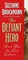 The Defiant Hero