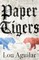 Paper Tigers
