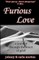 Furious Love