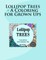 Lollipop Trees - A Coloring for Grown Ups
