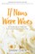 If Nuns Were Wives