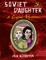 Soviet Daughter