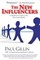 The New Influencers