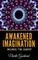 Awakened Imagination Includes "The Search"