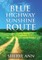 Blue Highway Sunshine Route