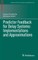 Predictor Feedback for Delay Systems: Implementations and Approximations