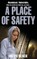 A Place of Safety