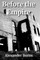 Before the Empire