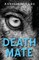 Death Mate