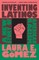 Inventing Latinos