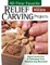 All-Time Favorite Relief Carving Projects