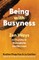 Beyond Busyness and Burnout