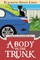 A Body in the Trunk