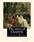 The story of Elizabeth, By Anne Thackeray Ritchie