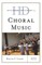 Historical Dictionary of Choral Music