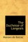 The Duchesse of Langeais