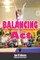 Balancing Act