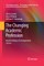 The Changing Academic Profession