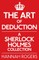 The Art of Deduction