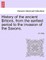 History of the ancient Britons, from the earliest period to the invasion of the Saxons.