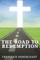 The Road To Redemption