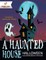 A Haunted House - Halloween Coloring Book for Kids Children's Halloween Books