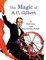 The Magic of A.C. Gilbert