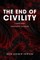 The End of Civility