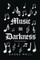 Music in Darkness