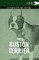The Boston Terrier - A Complete Anthology of the Dog -