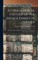 A Genealogical History of the Savage Family in Ulster; Being a Revision and Enlargement of Certain Chapters of The Savages of the Ards,