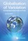 Globalisation of Variolation: The Overlooked Origins of Immunity for Smallpox in the 18th Century