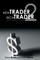 New Trader, Rich Trader 2