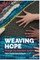 Weaving Hope Through Our Education System