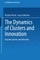 The Dynamics of Clusters and Innovation