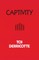 Captivity